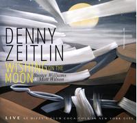 Denny Zeitlin T Wishing On the Moon: Live at Dizzy's Club Coca-Cola in New (CD)