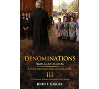 Denominations III: A Study of The Anabaptist, Methodist, and Salvation Army Churches