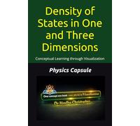 Density of States in One and Three Dimensions: One Concept • One Book Conceptual Learning through Visualization