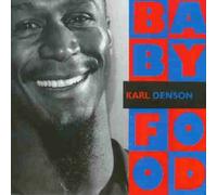 Denson,Karl - Baby Food