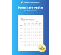 Dental care tracker - MAACAT health edition | for a better organization