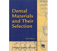 Dental Materials and Their Selection by William Joseph O'Brien (2002-05-30)