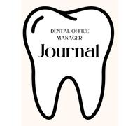 Dental Office Manager Journal