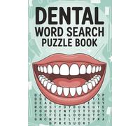 Dental Word Search Puzzle Book: Drill Into Fun with This Dental Word Search Book! Perfect Gift for Dentists, Hygienist, Dental Assistants & Students | ... | Sharpen your mind-one tooth at a time
