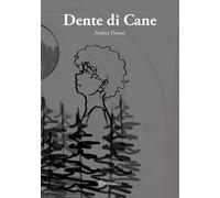 Dente di Cane