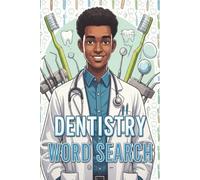 Dentist Word Search Book: Includes Easy to Read Print about Dentistry, Hygiene, Dental Items, and More | 6x9 inches, 110 pages | 50+ Puzzles | Gift for Birthdays, Holidays, Vacations, and More