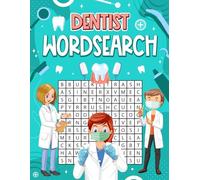 Dentist Wordsearch | Fun for all ages | seniors, adult or kids | Lots of fun all about teeth or dentistry: Puzzle games for all the family!