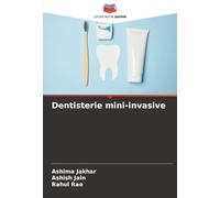 Dentisterie mini-invasive