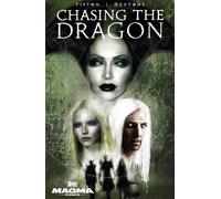 Denton J. Tipton Chasing the Dragon (Tascabile)