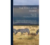 Denton Offut Finlay 1830-1897 Dun The Educated Horse (Copertina rigida)