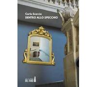 Dentro allo specchio