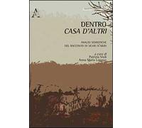 Dentro casa d'altri. Analisi semiotiche del racconto di Silvio D'Arzo