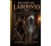 Dentro del Laberinto: La Leyenda de Teseo y el Minotauro