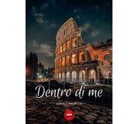 Dentro di me