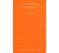 Dentro e fuori le aule. La Compagnia di Gesù a Gorizia e nell'Austria interna (secoli XVI-XVII)