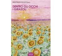 Dentro gli occhi i girasoli