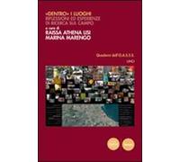 Dentro i luoghi 2. Riflessioni ed esplorazioni glocali