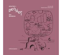 Dentro i pensieri dei bambini