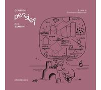 Dentro i pensieri dei bambini [Paperback] [Mar 19, 2025] Staccioli, Gianfranco
