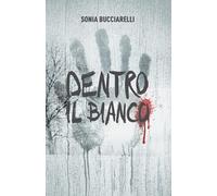 Dentro il bianco