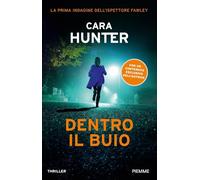 Dentro il buio. La prima indagine dell'ispettore Fawley
