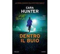 Dentro il buio. La prima indagine dell'ispettore Fawley