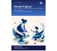 Dentro il gioco: Capire il modello DIR® e ciò che accade davvero nella stanza di terapia