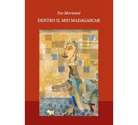 Dentro il mio Madagascar