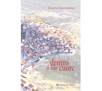 Dentro il tuo cuore