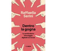 Dentro la gogna. La verità dietro il linciaggio digitale sui social - Seri...