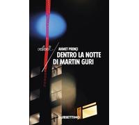 Dentro la notte di Martin Guri