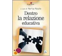 Dentro la relazione educativa