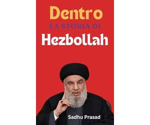 Dentro la Storia di Hezbollah: Hezbollah contro Israele | Hezbollah in Libano | Guerra Israele-Hezbollah | Hamas | Combattenti di Hezbollah | Politica di Hezbollah in Libano