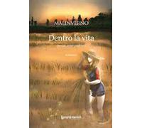 Dentro la vita. (Scusa, sciur padrun)