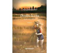 Dentro la vita. (Scusa, sciur padrun) - [LuoghInteriori]