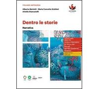 DENTRO LE STORIE NARRATIVA - (9788857793887) + Materiali didattici - Rebillo