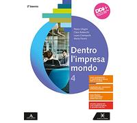 Dentro l'impresa mondo. Per gli Ist. tecnici e professionali. Con e-book. Con espansione online (Vol. 4)