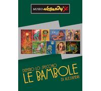 Dentro lo specchio. Le bambole di Alessandri