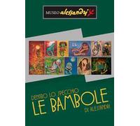 Dentro lo specchio. Le bambole di Alessandri