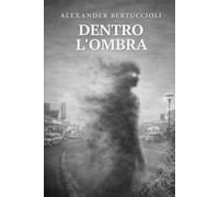 Dentro l'ombra