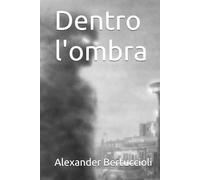Dentro l'ombra