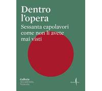 Dentro l'opera. Ediz. italiana