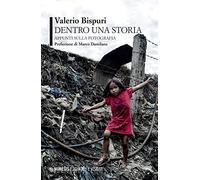 Dentro una storia. Appunti sulla fotografia