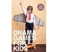 Denver Casado Drama Games for Kids (Tascabile)