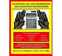 Denver George Pettigrew Dr. Denver George Pettigrew Accounting 101 (Tascabile)