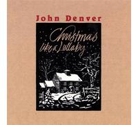 Denver,John - Christmas Like A Lullaby