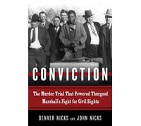 Denver Nicks John Nicks Conviction (Copertina rigida)