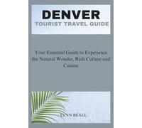 DENVER TOURIST TRAVEL GUIDE