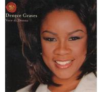 Denyce Graves Denyce Graves: Voci di Donna (Munchner Rundfunkorchester / Barbac