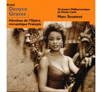 Denyce Graves - French Romantic Opera Heroines